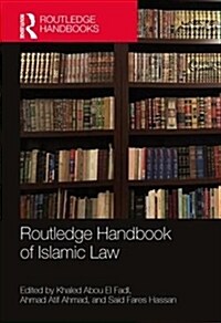 Routledge Handbook of Islamic Law (Hardcover)