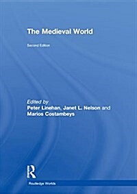 The Medieval World (Hardcover, 2 ed)