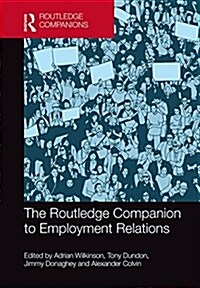 The Routledge Companion to Employment Relations (Hardcover)