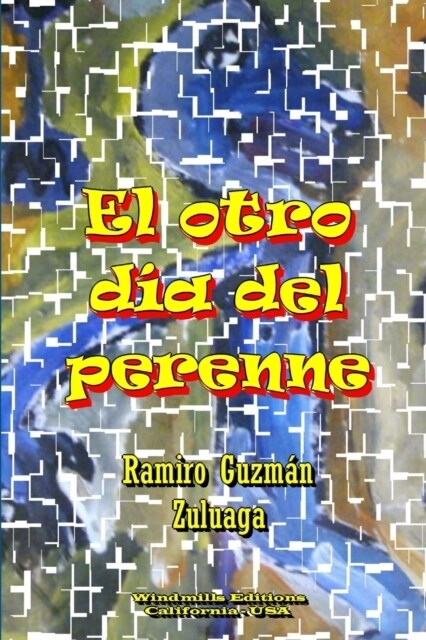 El otro d? del perenne (Paperback)