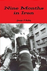 Nine Months in Iran (Paperback)