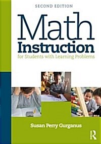 Math Instruction for Students with Learning Problems (Paperback, 2 New edition)