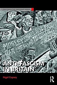 Anti-Fascism in Britain (Paperback, 2 ed)