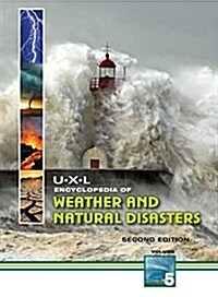 U-X-L Encyclopedia of Weather and Natural Disasters: 5 Volume Set (Hardcover, 2)