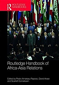 Routledge Handbook of Africa-Asia Relations (Hardcover)