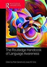 The Routledge Handbook of Language Awareness (Hardcover)