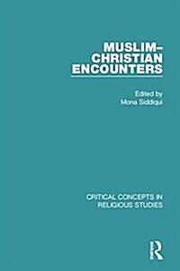 Muslim-Christian Encounters (Multiple-component retail product)