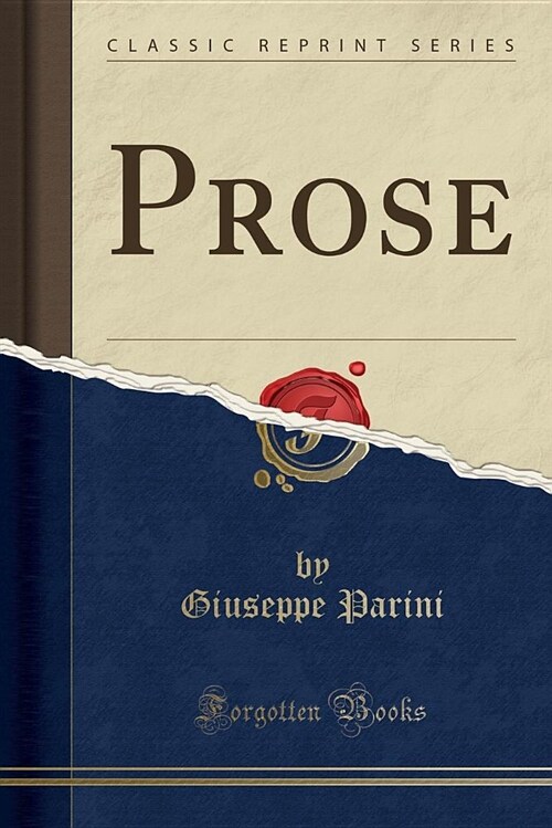 Prose (Classic Reprint) (Paperback)