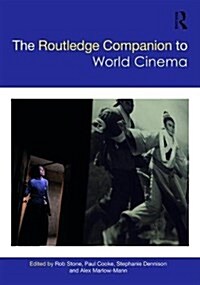 The Routledge Companion to World Cinema (Hardcover)