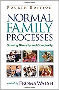 Normal Family Processes: Growing Diversity and Complexity (Paperback, 4)