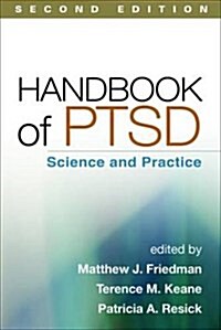 Handbook of Ptsd, Second Edition: Science and Practice (Paperback, 2)