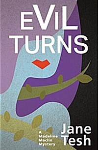 Evil Turns (Paperback)