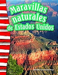 Maravillas Naturales de Estados Unidos (Paperback)