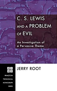 C. S. Lewis and a Problem of Evil (Hardcover)