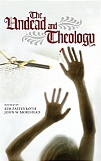 The Undead and Theology (Hardcover)