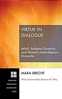 Virtue in Dialogue (Hardcover)