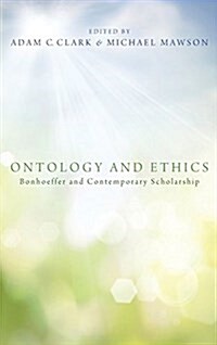 Ontology and Ethics (Hardcover)