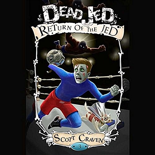 Dead Jed 3 Lib/E: Return of the Jed (Audio CD)