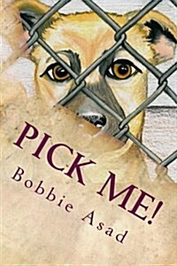 Pick Me! (Paperback)