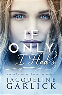 If Only I Had... (Paperback)