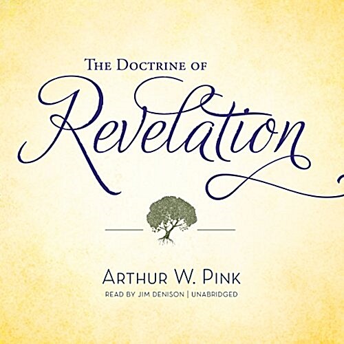 The Doctrine of Revelation (Audio CD)
