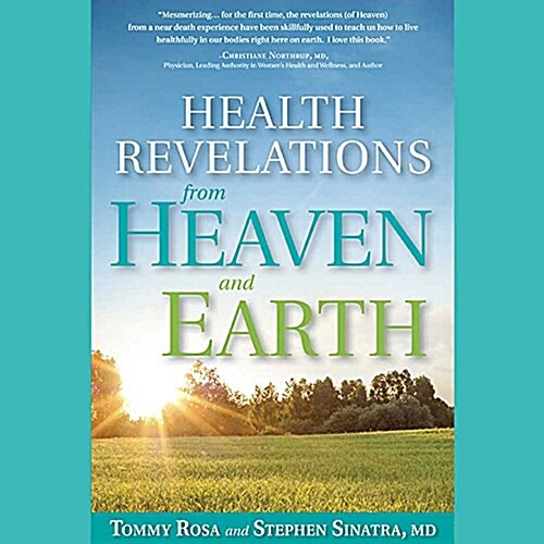 Health Revelations from Heaven and Earth (Audio CD)