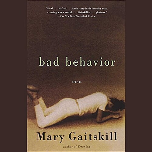 Bad Behavior: Stories (Audio CD)