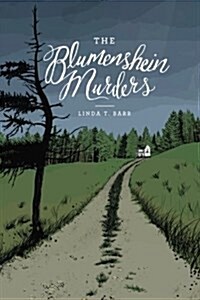 The Blumenshein Murders (Paperback)