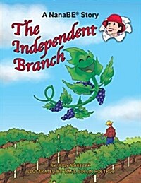 The Independent Branch: A Nanabe Book (Paperback)