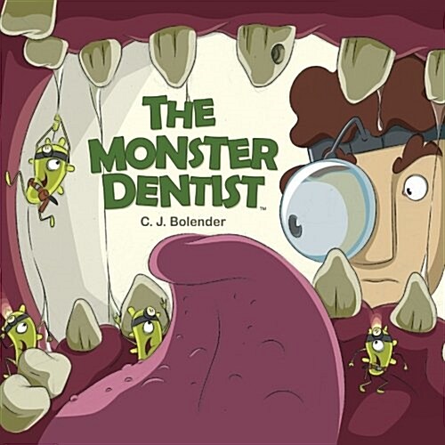 The Monster Dentist (Paperback)