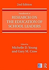 Handbook of Research on the Education of School Leaders (Paperback, 2 ed)