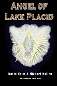 Angel of Lake Placid (Paperback)