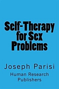 Self-Therapy for Sex Problems (Paperback)