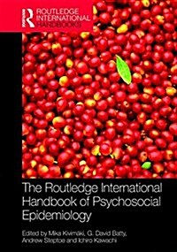 The Routledge International Handbook of Psychosocial Epidemiology (Hardcover)