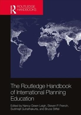 The Routledge Handbook of International Planning Education (Hardcover)