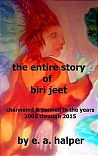 The Entire Story of Biri Jeet (Paperback)