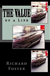 The Value of a Life (Paperback)