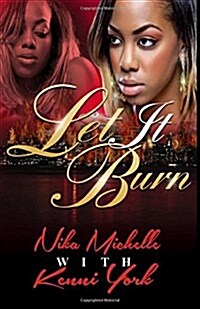 Let It Burn (Paperback)