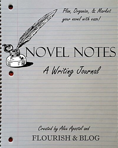 Novel Notes: A Writing Journal (Paperback)