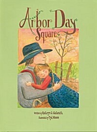 Arbor Day Square (Paperback)