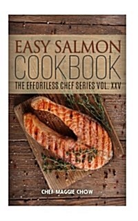 Easy Salmon Cookbook (Paperback)