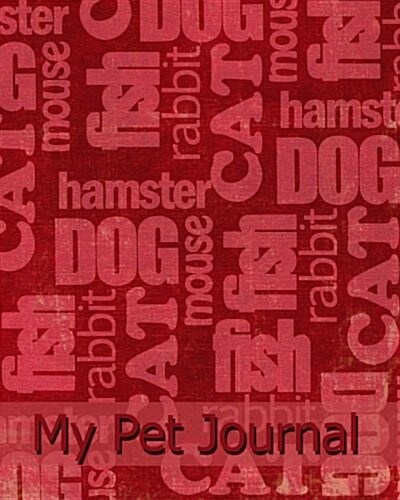 My Pet Journal (Paperback)