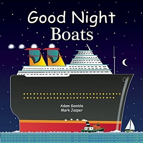 Good Night Boats (Board Books)