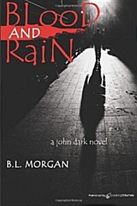 Blood and Rain (Paperback)