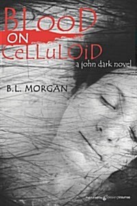 Blood on Celluloid (Paperback)