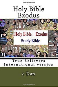 Holy Bible: Exodus (Paperback)