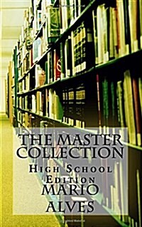 The Master Collection: High School Edition (Paperback)