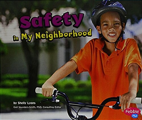 Safety in My Neighborhood (Paperback)