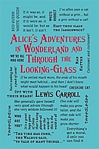 Alices Adventures in Wonderland and Through the Looking-Glass (Paperback)