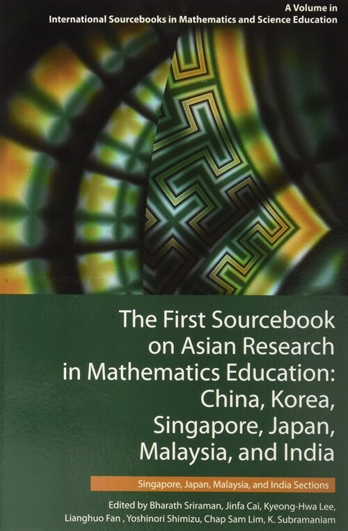 The First Sourcebook on Asian Research in Mathematics Education: China, Korea, Singapore, Japan, Malaysia, and India - 2 Volume Set (Paperback)